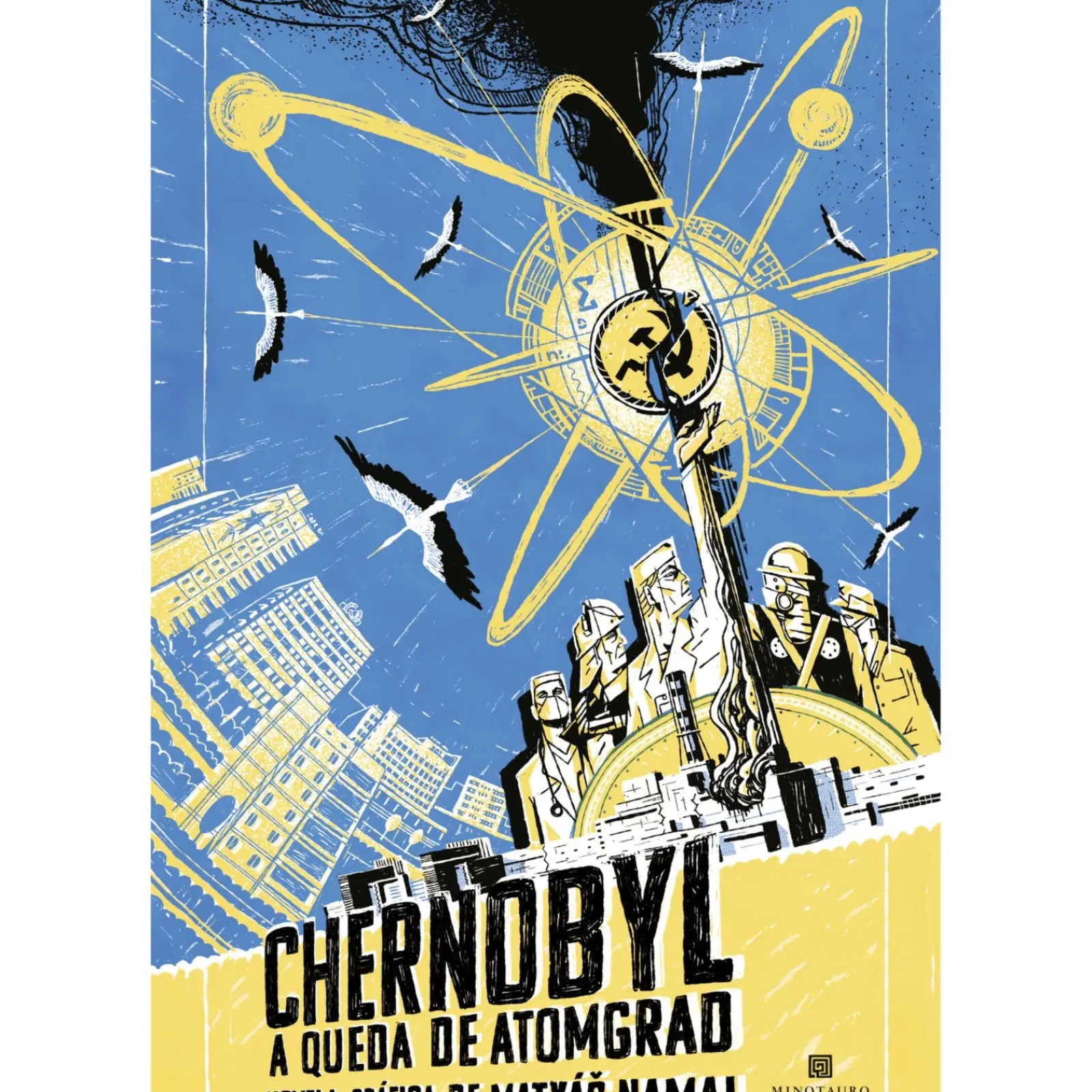 Hot Minotauro Chernobyl: A Queda de Atomgrad de Matyás Namai