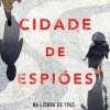 Presença Policial > Cidade de Espiões de Mara Timon