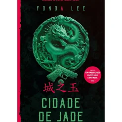 Kathartika Fantástico > Cidade de Jade de Fonda Lee