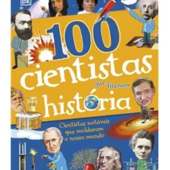 Outlet Texto 100 Cientistas que Fizeram História