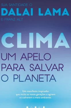 Best Vogais Clima de Dalai Lama e Franz Alt - Um Apelo para Salvar o Planeta