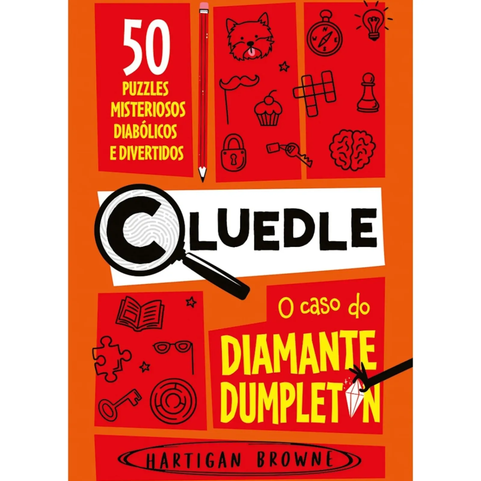 Porto Editora Literatura Juvenil > Cluedle: o Caso do Diamante Dumpleton de Hartigan Browne - Livro 1