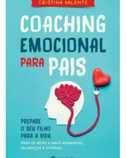 Outlet Manuscrito Coaching Emocional para Pais de Cristina Valente