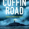 Marcador Policial > Coffin Road de Peter May - Esquecimento Fatal