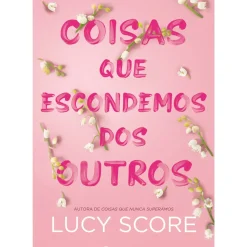 Marcador Romance > Coisas que Nunca Superámos de Lucy Score