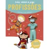 Zoko Atividades > Cola, Veste e Joga - Profissões