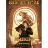 Manuscrito Editora Coleções Juvenis > Colégio do Templo - as Origens de Nuno Bernardo