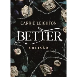 Discount Planeta Colisão de Carrie Leighton - Better