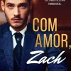 New Topseller Com Amor, Zach de Kendall Ryan