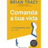 Pergaminho Desenvolvimento Pessoal > Comanda a Tua Vida de Brian Tracy - As 12 Competências-chave do Sucesso