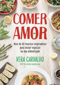 Sale Influência Comer Amor de Vera Carvalho