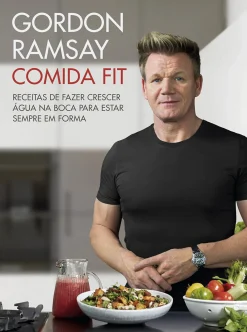 Porto Editora Comida Fit de Gordon Ramsay