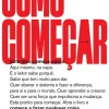 Lua De Papel Desenvolvimento Pessoal > Como Começar de Michael Bungay Stanier