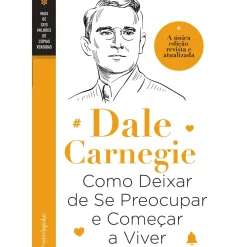 Online Estrela Polar Como Deixar de Se Preocupar e Começar a Viver de Dale Carnegie