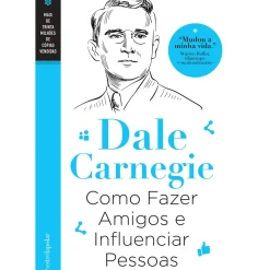 Estrela Polar Desenvolvimento Pessoal > Como Fazer Amigos e Influenciar Pessoas de Dale Carnegie