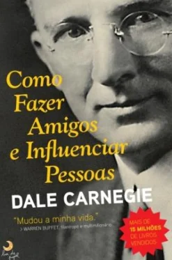 Hot Lua De Papel Como Fazer Amigos e Influenciar Pessoas de Dale Carnegie