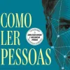 Nascente Como Ler Pessoas de Patrick King