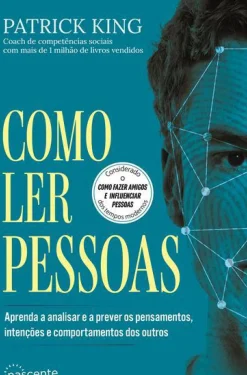 Nascente Como Ler Pessoas de Patrick King
