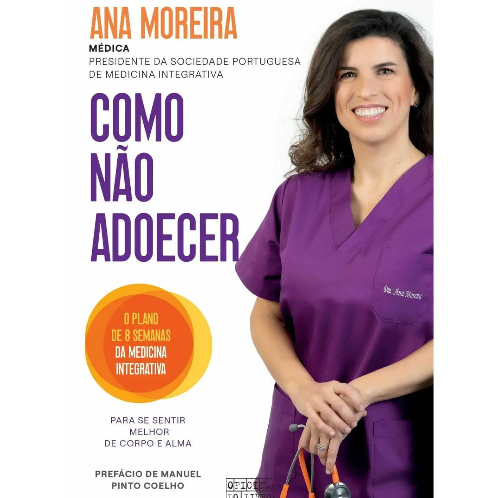 Hot Oficina Livro Como Não Adoecer de Ana Moreira
