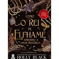 Clearance Topseller Como o Rei de Elfhame Aprendeu a Odiar Histórias de Holly Black