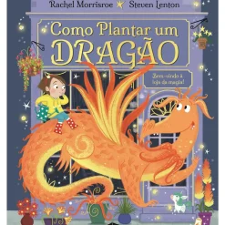 Online Booksmile Como Plantar um Dragão de Rachel Morrisroe
