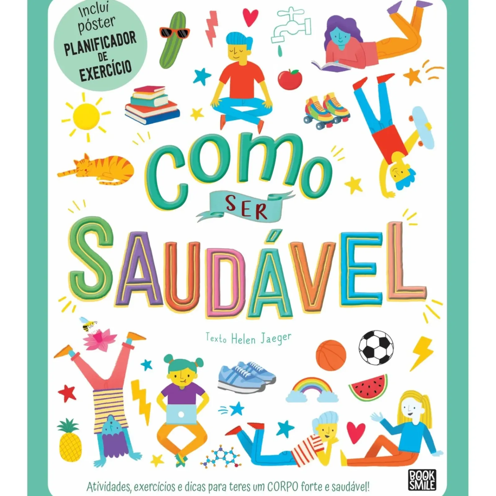 Booksmile Conhecimento > Como Ser Saudável de Helen Jaeger