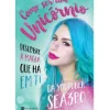 Manuscrito Como Ser um Unicórnio de Sea3P0 - Descobre a Magia que Há em Ti