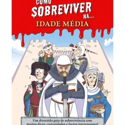 Hot Porto Editora Como Sobreviver Na... Idade Média de Juan de Aragón - Um Divertido Guia de Sobrevivência com Muitas Dicas, Curiosidades e Factos Interessantes!