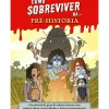 Porto Editora Como Sobreviver Na... Pré-História de Juan de Aragón - Um Divertido Guia de Sobrevivência com Muitas Dicas, Curiosidades e Factos Interessantes!