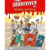 Porto Editora Conhecimento > Como Sobreviver Na... Roma Antiga de Juan de Aragón