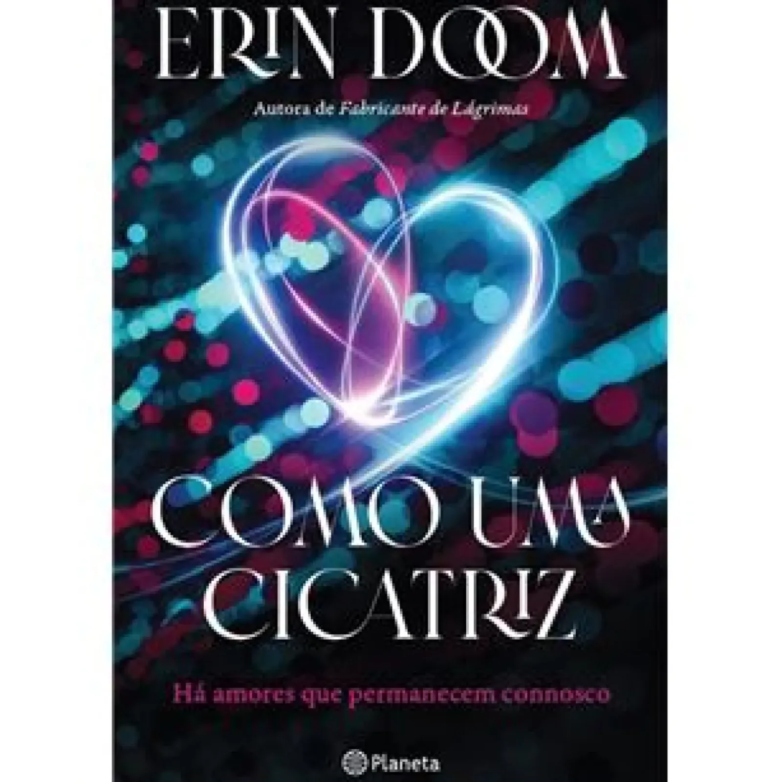 Planeta Young Adult > Como uma Cicatriz de Erin Doom