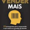 Hot Vogais Como Vender Mais de Richard Shotton