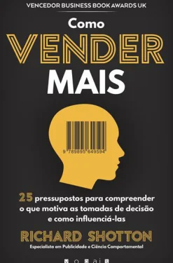 Hot Vogais Como Vender Mais de Richard Shotton
