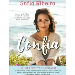 Matéria Prima Vidas Reais > Confia de Sofia Ribeiro