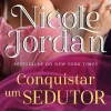 Hot Marcador Conquistar um Sedutor de Nicole Jordan