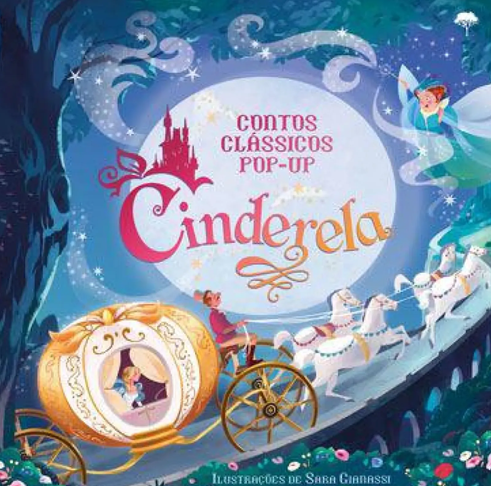 Jacarandá Literatura Infantil > Contos Clássicos Pop-Up - Cinderela