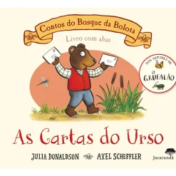 Jacaranda Bebé > Contos do Bosque da Bolota - as Cartas do Urso de Julia Donaldson e Axel Scheffler