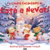 Booksmile Literatura Infantil > Contos Encantados - Está a Nevar! de Xanna Chown