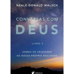 Clearance Albatroz Conversas com Deus - Livro 3 de Neale Donald Walsch