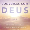 New Albatroz Conversas com Deus - Livro 1 de Neale Donald Walsch