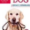 Oficina Do Livro Cool Dog de Sónia Miranda e Inês Fonseca - O Guia Completo para Quem Tem ou Quer Ter um Cão