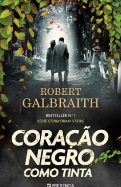 Online Presença Coração Negro Como Tinta de Robert Galbraith