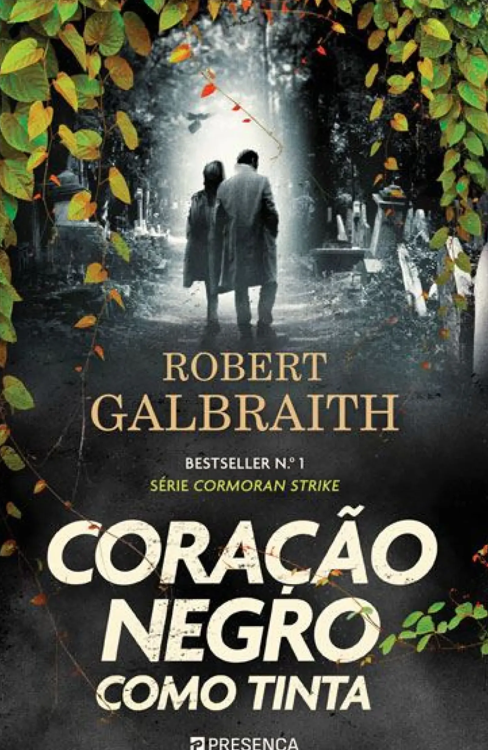 Online Presença Coração Negro Como Tinta de Robert Galbraith
