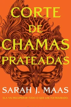 Marcador Fantástico > Corte de Chamas Prateadas de Sarah J. Maas - Acotar Livro 4