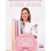 Oficina Livro Tempos Livres > Costura Comigo (volume 2)