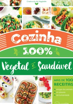Discount Nascente Cozinha 100% Vegetal e Saudável de Carina Barbosa - (3ª Edição)