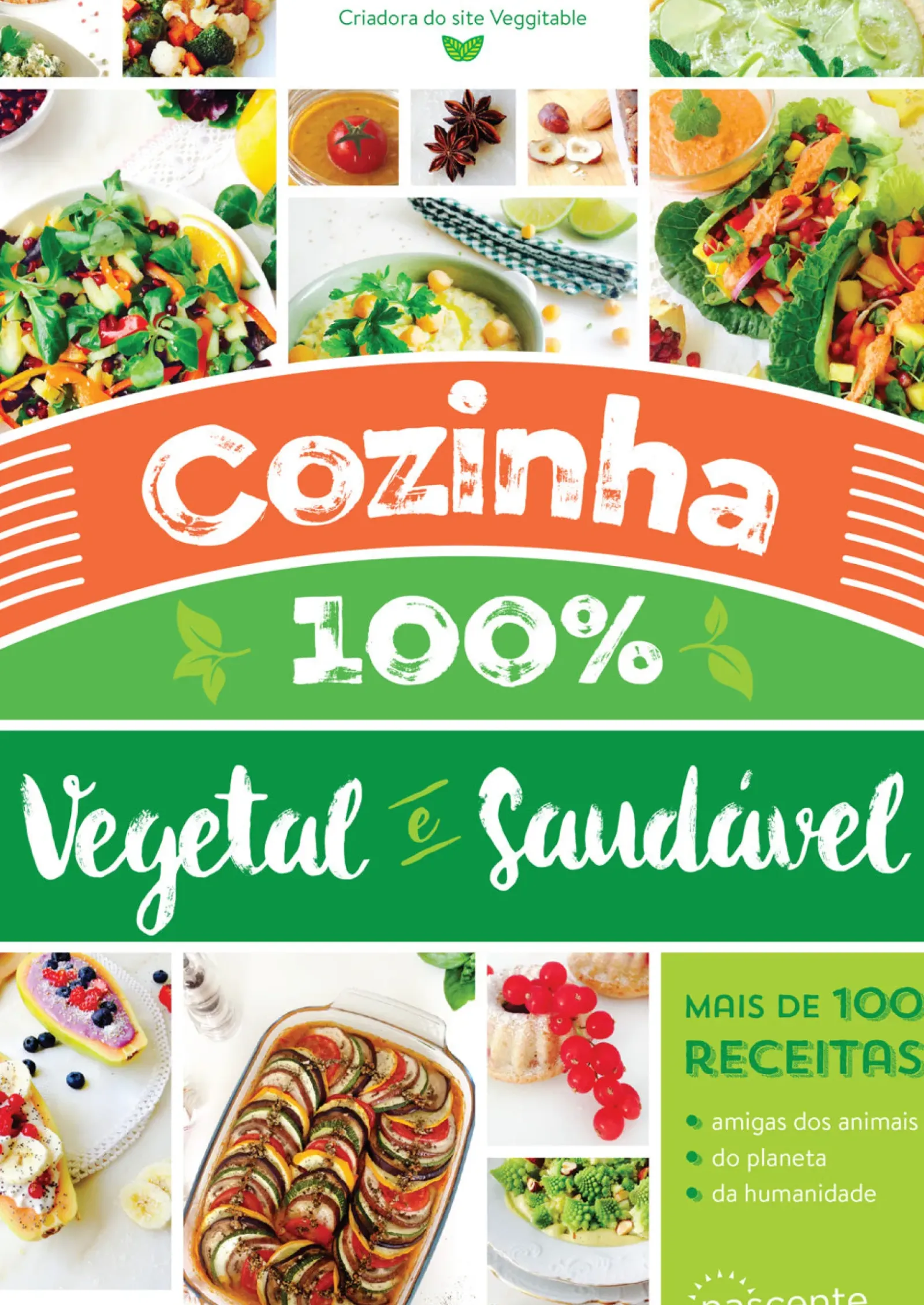 Discount Nascente Cozinha 100% Vegetal e Saudável de Carina Barbosa - (3ª Edição)