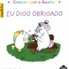 Nuvem De Letras Literatura Infantil > Crescer com o Gastão - Eu Digo Obrigado de Aurélie Chien Chow Chine