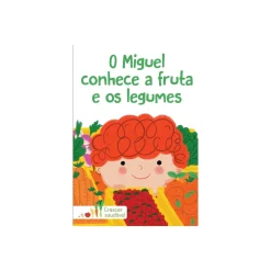 Livros Mch Literatura Infantil > Crescer Saudável Miguel Conhece a Fruta