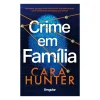 Singular Policial > Crime em Família de Cara Hunter